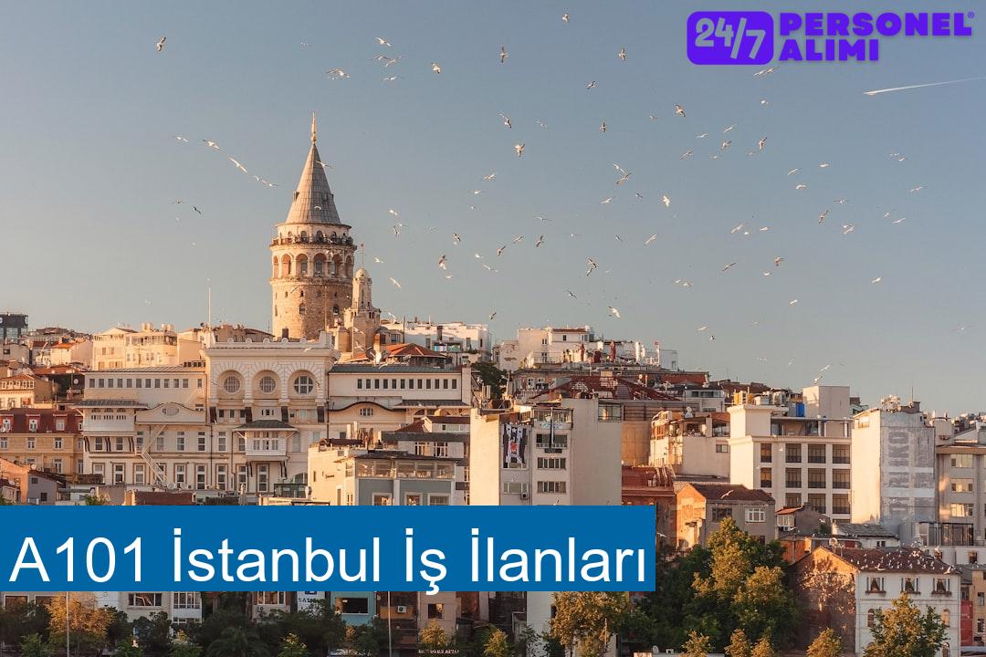 A101 İstanbul İş İlanları 