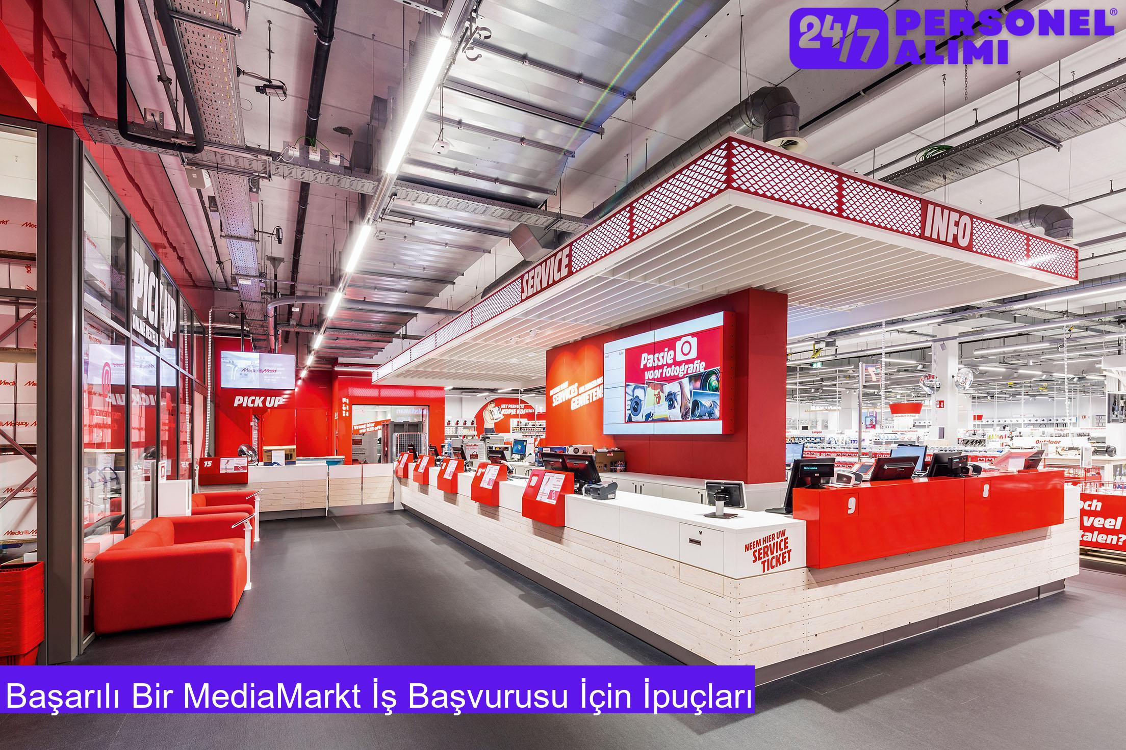 Başarılı Bir MediaMarkt İş Başvurusu İçin İpuçları