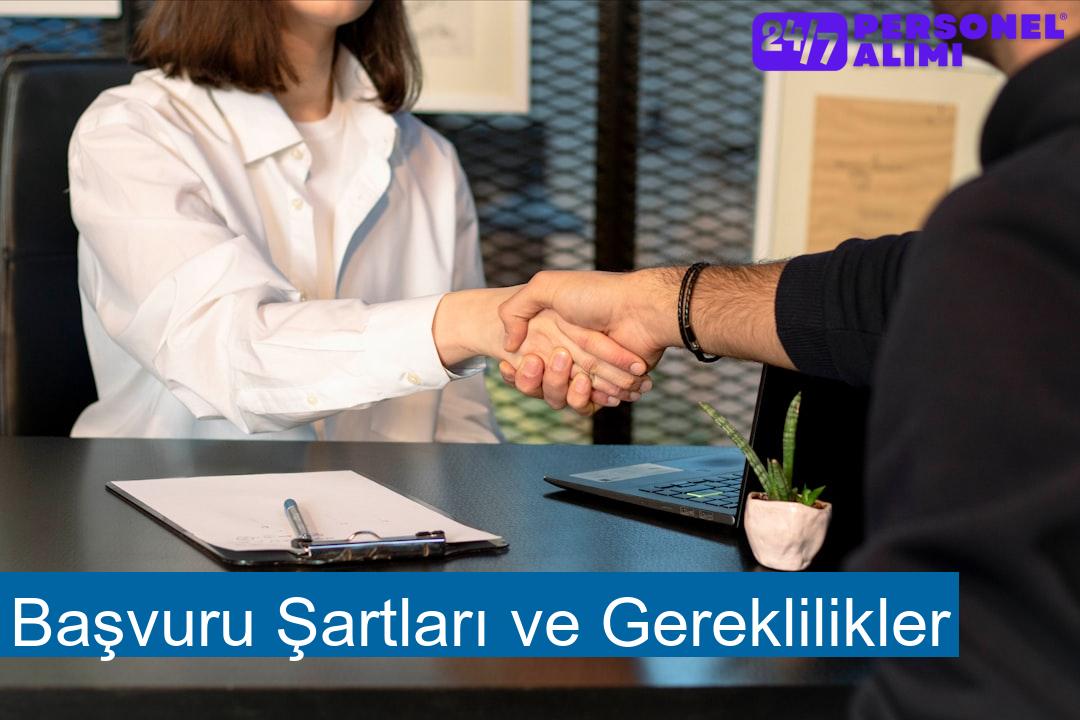 Başvuru Şartları ve Gereklilikler