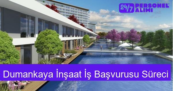 Dumankaya İnşaat İş Başvurusu Süreci
