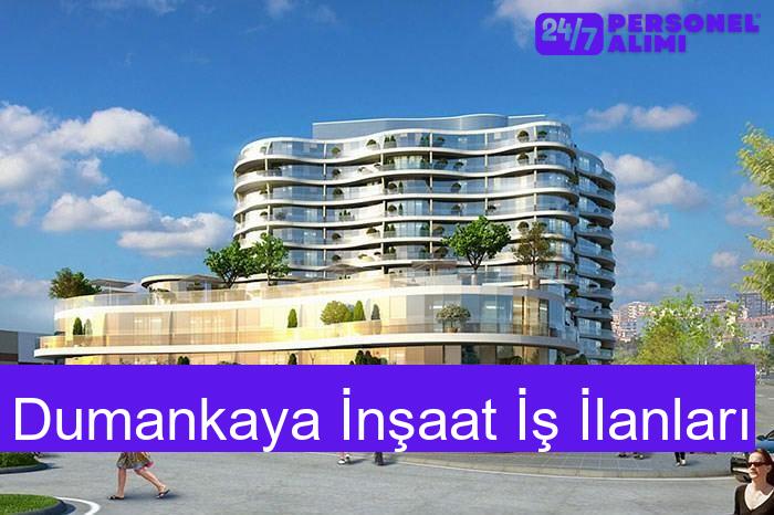 Dumankaya İnşaat İş İlanları