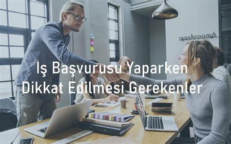 İş Başvurusu Yaparken İzlenecek Adımlar