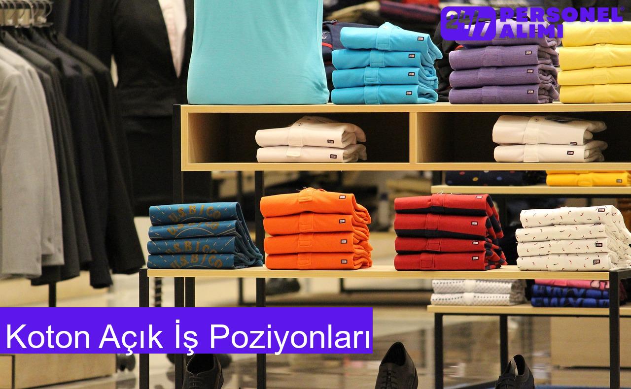 Koton Açık İş Poziyonları