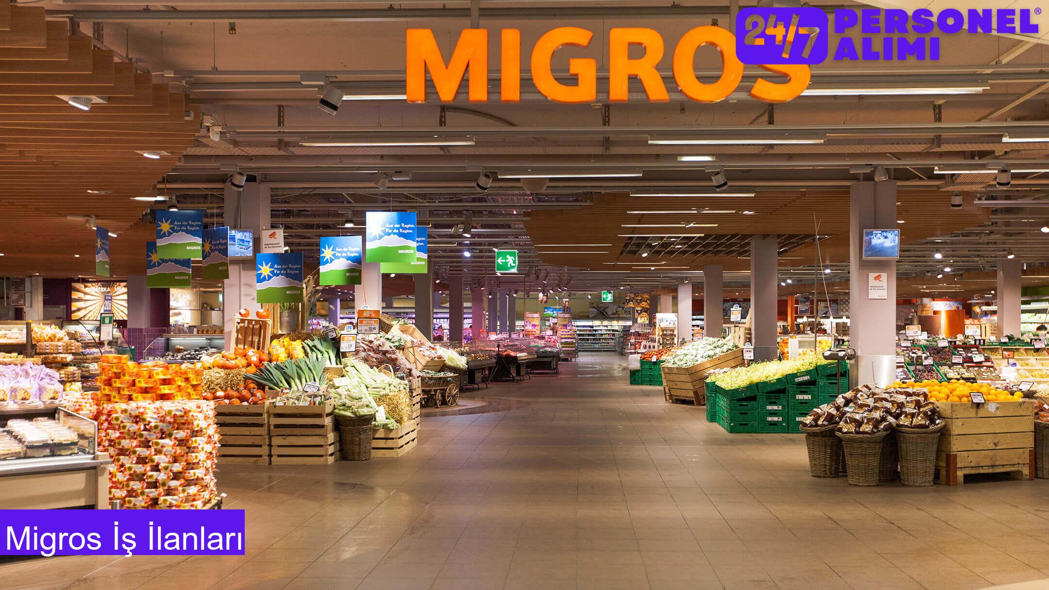 Migros İş İlanları