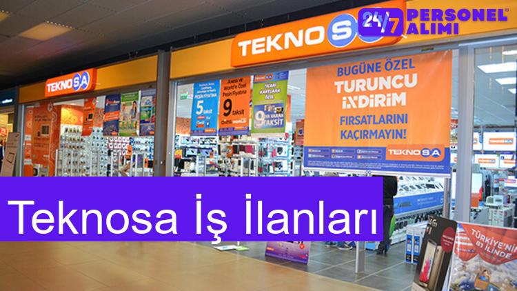 Teknosa İş İlanları
