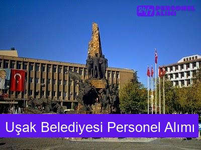 Uşak Belediyesi Personel Alımı